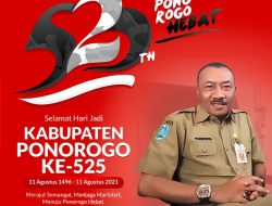 Kepala DLH Ponorogo Mengucapkan Selamat Hari Jadi Kabupaten Ponorogo Yang Ke-525 Tahun