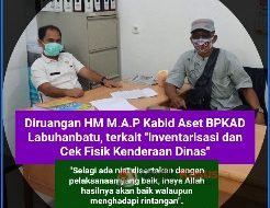 Inisial HM M.A.P Kabid Aset BPKAD Labuhanbatu mengatakan