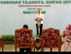 Bupati Anna Buka MTQ Kabupaten Bojonegoro Tahun 2022, Ajarkan Nilai Al-Quran