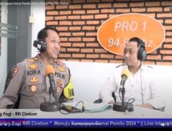 Kabag Ops Polres Cirebon Kota Hadiri Dialog Interaktif Pagi Bersama KPU dan Bawaslu di RRI