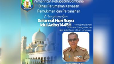 Pemerintah Kabupaten Bombana Dinas Perumahan, Kawasan Pemukiman dan Pertanahan Mengucapkan Selamat Hari Raya Idul Adha 1445H/2024