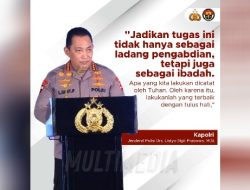 Pesan Kapolri Jenderal Polisi Drs. Listyo Sigit Prabowo, M.Si., mengingatkan seluruh anggotanya